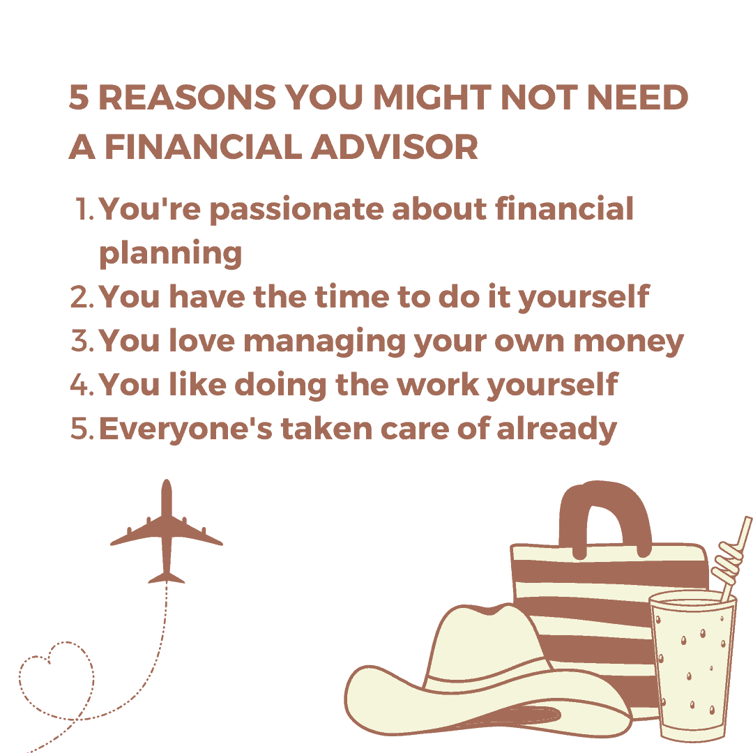signs you don't need a financial advisor