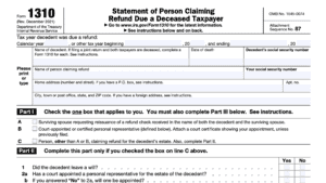 irs form 1310, Statement of Person Claiming Refund Due a Deceased Taxpayer