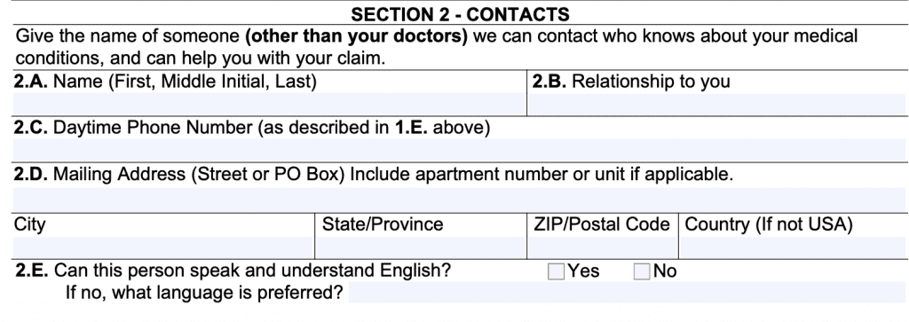 Section 2 requests contact information for another person who knows about your medical conditions