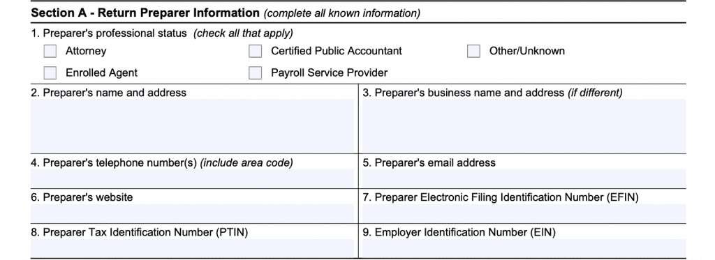 IRS Form 14157-Section A: Return Preparer Information
