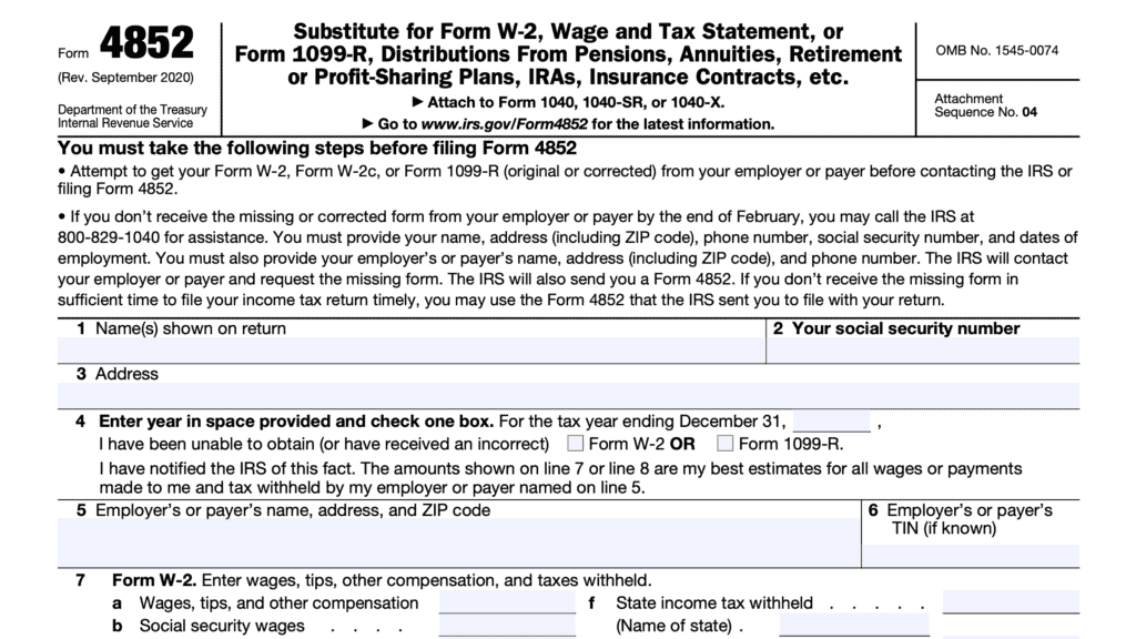 irs form 4852, Substitute for Form W-2, Wage and Tax Statement, or Form 1099-R, Distributions From Pensions, Annuities, Retirement or Profit-Sharing Plans, IRAs, Insurance Contracts, etc.