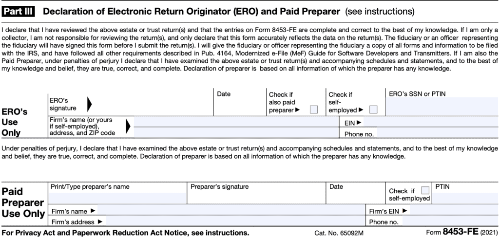 IRS Form 8453-FE Part III contains the signed declaration from the ERO and paid preparer