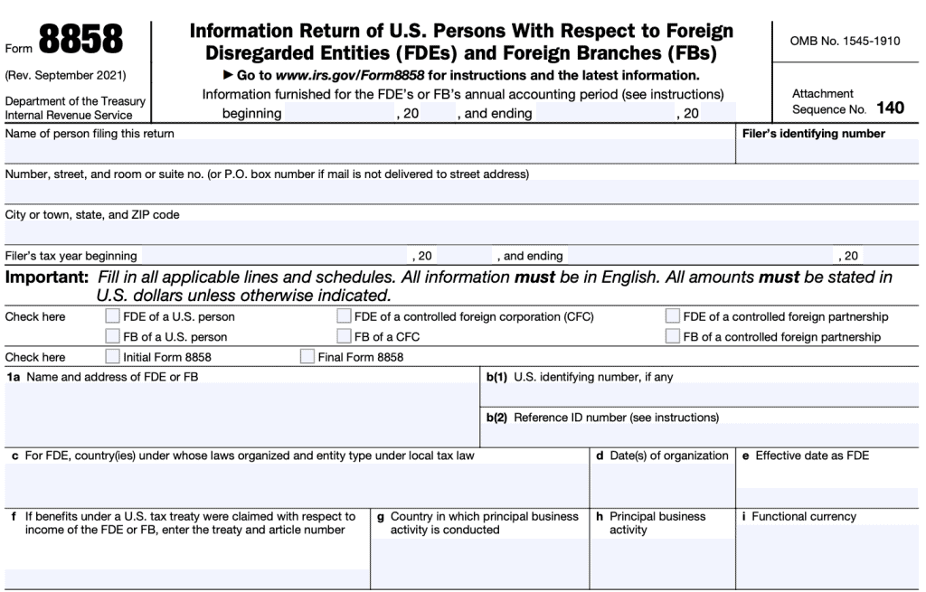 The top of IRS form 8858 contains taxpayer information for the individual and the FDE or FB