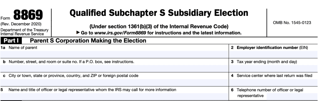 IRS Form 8869 Part I: Parent S Corporation making the QSub election