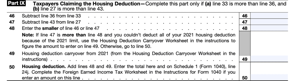 Part IX: Taxpayers claiming the housing deduction