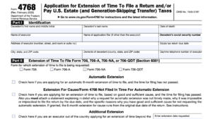 irs form 4768, Application for Extension of Time To File a Return and/or Pay U.S. Estate (and Generation-Skipping Transfer) Taxes