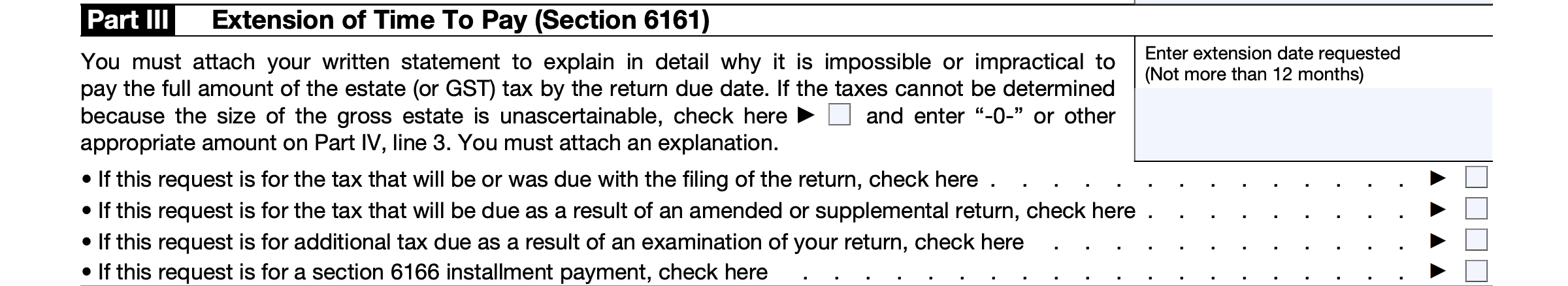 irs form 4768, part III, extension of time to pay