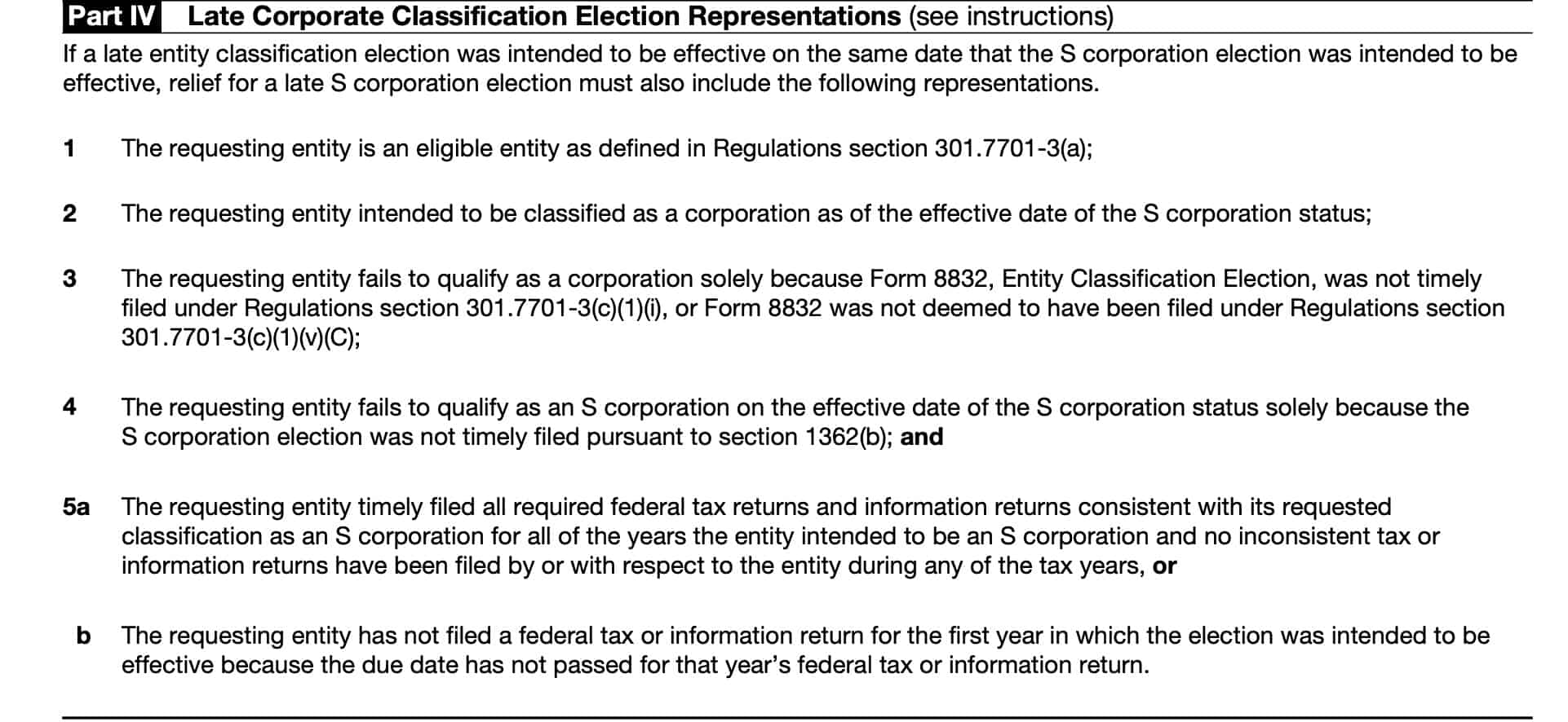 form 2553, part iv, late corporate classification election representations