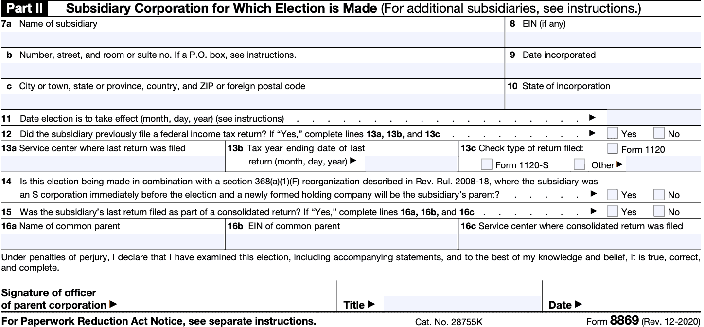 irs form 8869, part ii: subsidiary corporation for which election is made