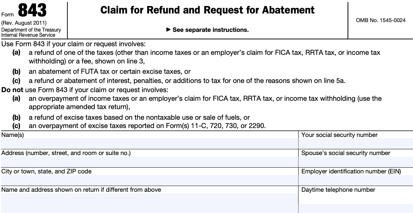 IRS Form 843 - Request a Refund of FICA Taxes 