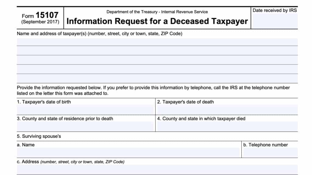irs form 15107, information request for a deceased taxpayer
