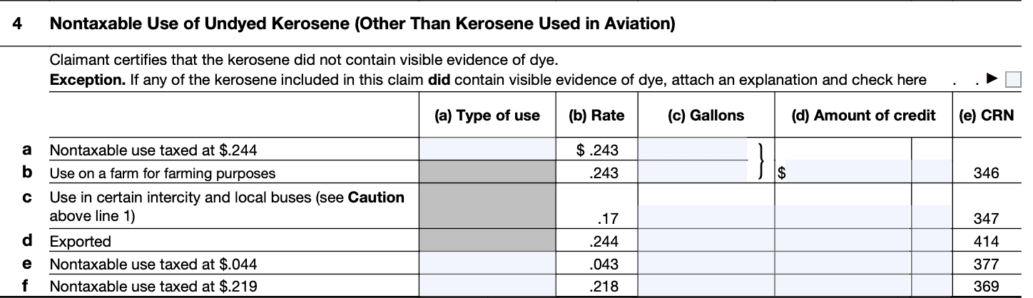 Line 4: nontaxable use of undyed kerosene (other than kerosene used in aviation)