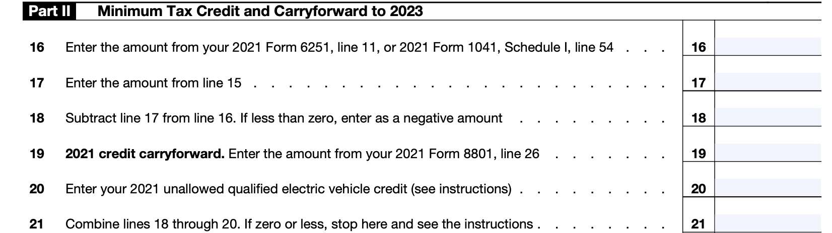 Part II: Minimum tax credit and carryforward to next tax year, lines 16-21