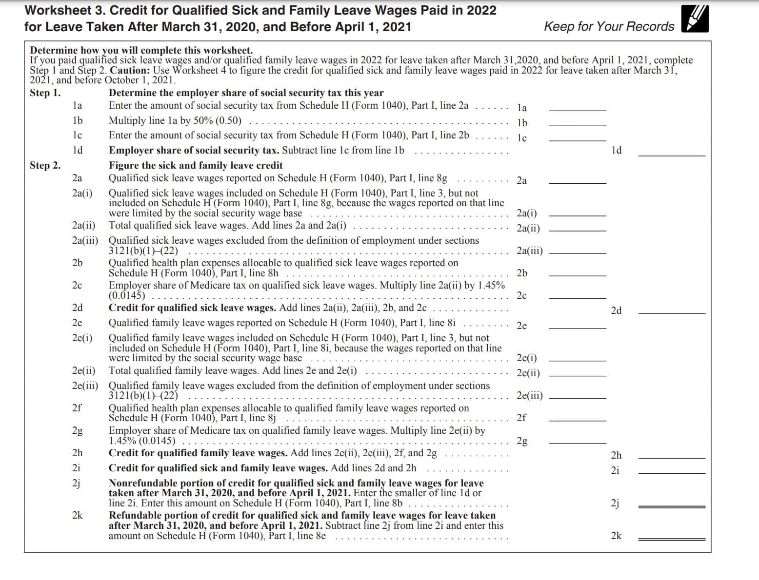 worksheet 3: credit for qualified sick and family leave wages paid on 2022 for leave taken after March 31, 2020, and before April 1, 2021