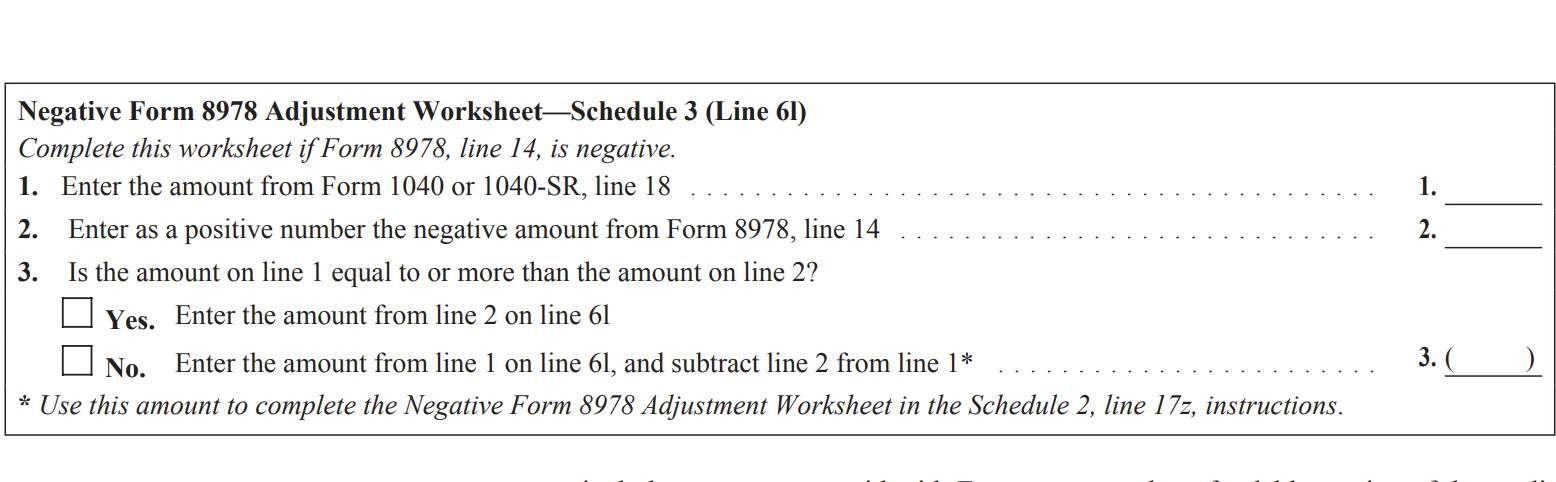 negative irs form 8978 adjustment worksheet for Schedule 3, Line 6l