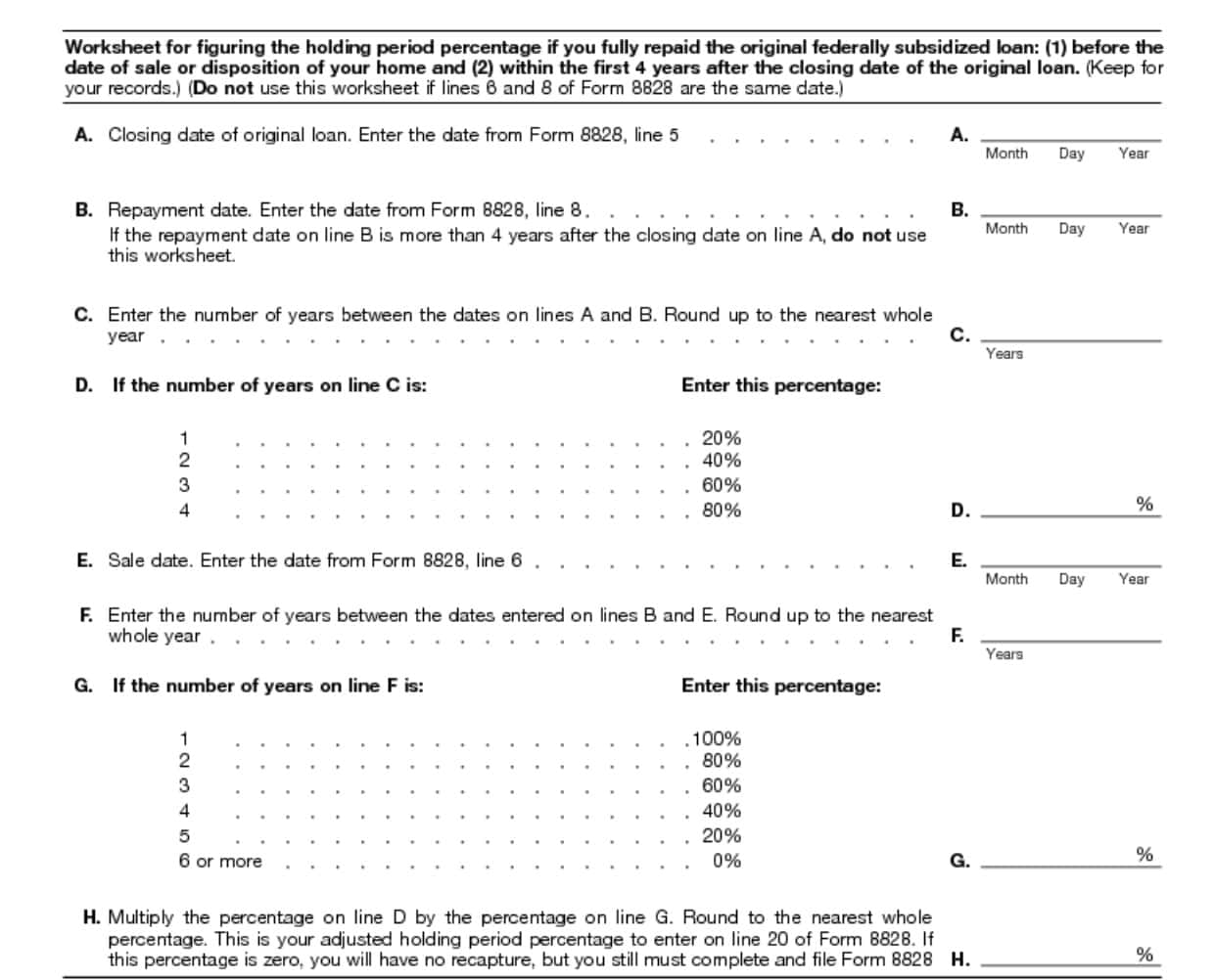 worksheet for figuring the holding period percentage if you fully repaid the original federally subsidized loan within 4 years and before disposition