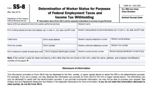 Form SS-8, determination of worker status for purposes of federal employment taxes and income tax withholding