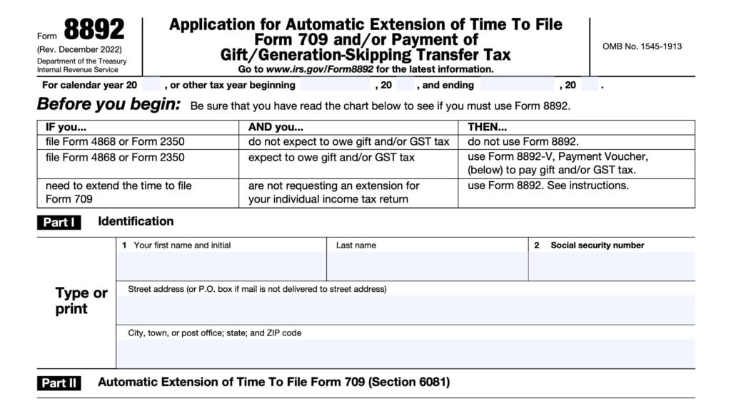 irs form 8892, application for automatic extension of time to file form 709 and/or payment of gift/generation-skipping transfer tax