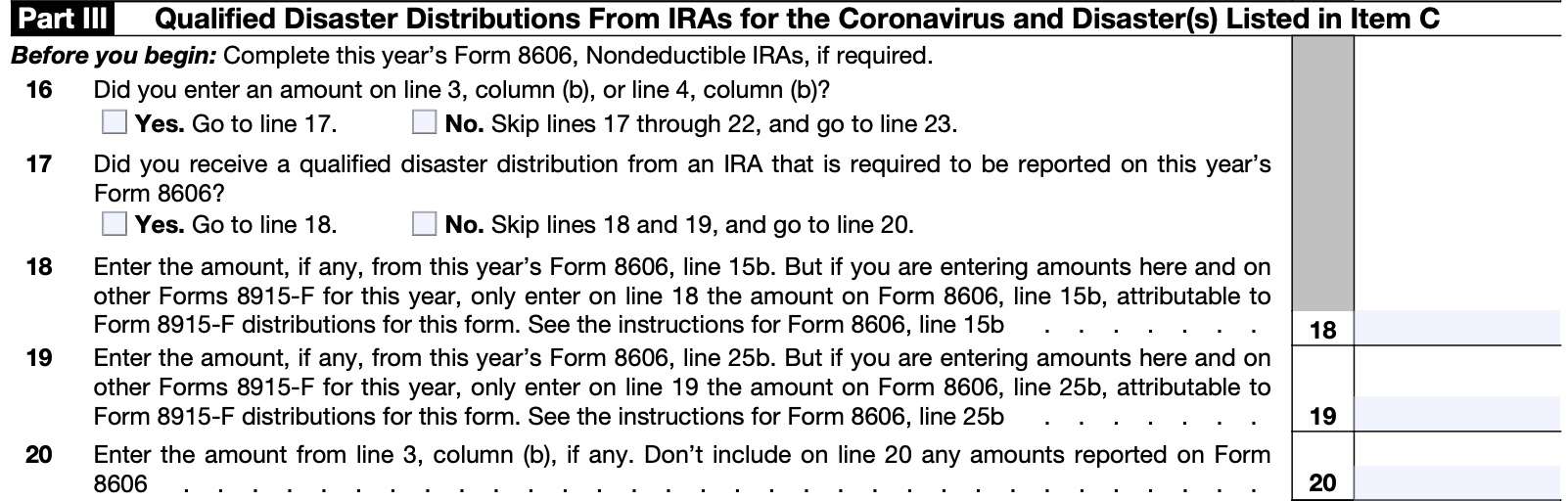 irs form 8915-f part iii: qualified disaster distributions from iras for the coronavirus and disasters listed in item c
