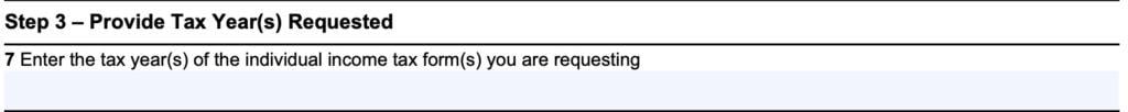 irs form 4506-f, step 3: tax year(s)