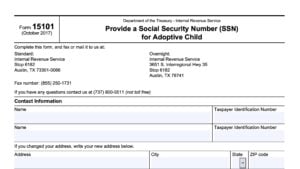 irs form 15101: provide a social security number (SSN) for adoptive child