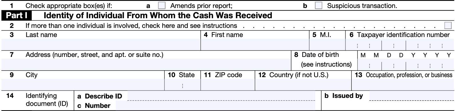 irs form 8300, part i: identity of individual from whom the cash was received