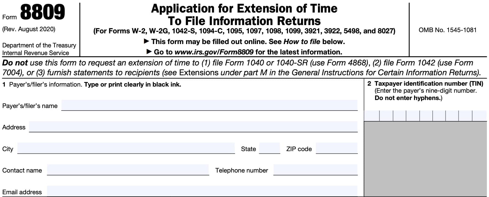 irs form 8809, application for extension of time to file information returns, lines 1 & 2