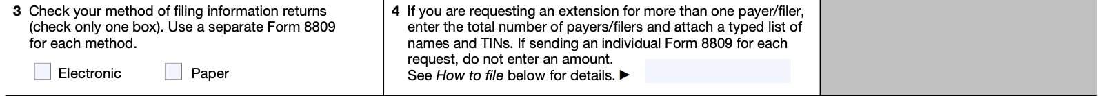 form 8809, lines 3 & 4