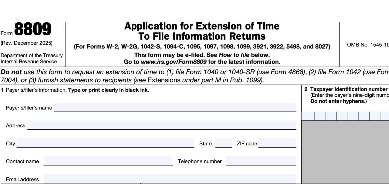 irs form 8809, application for extension of time to file information returns, lines 1 & 2