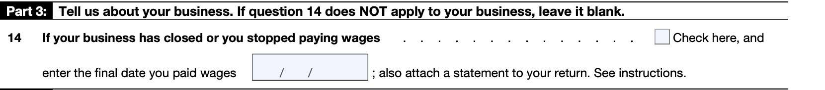 irs form 944, part 3: tell us about your business.