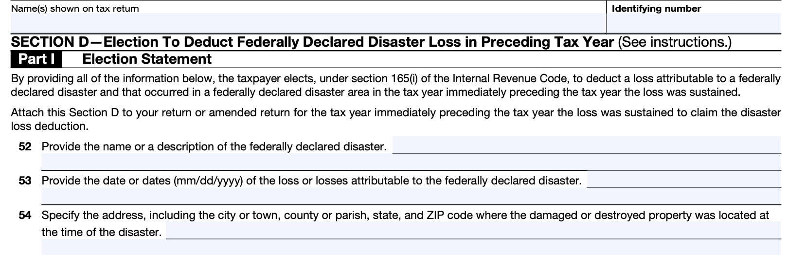 irs form 4684, section d-election to deduct federally declared disaster loss in preceding tax year, part i: election statement