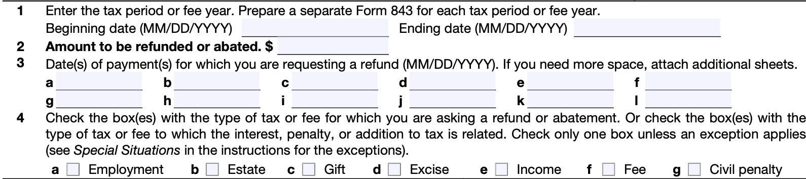 irs form 843, lines 1-4