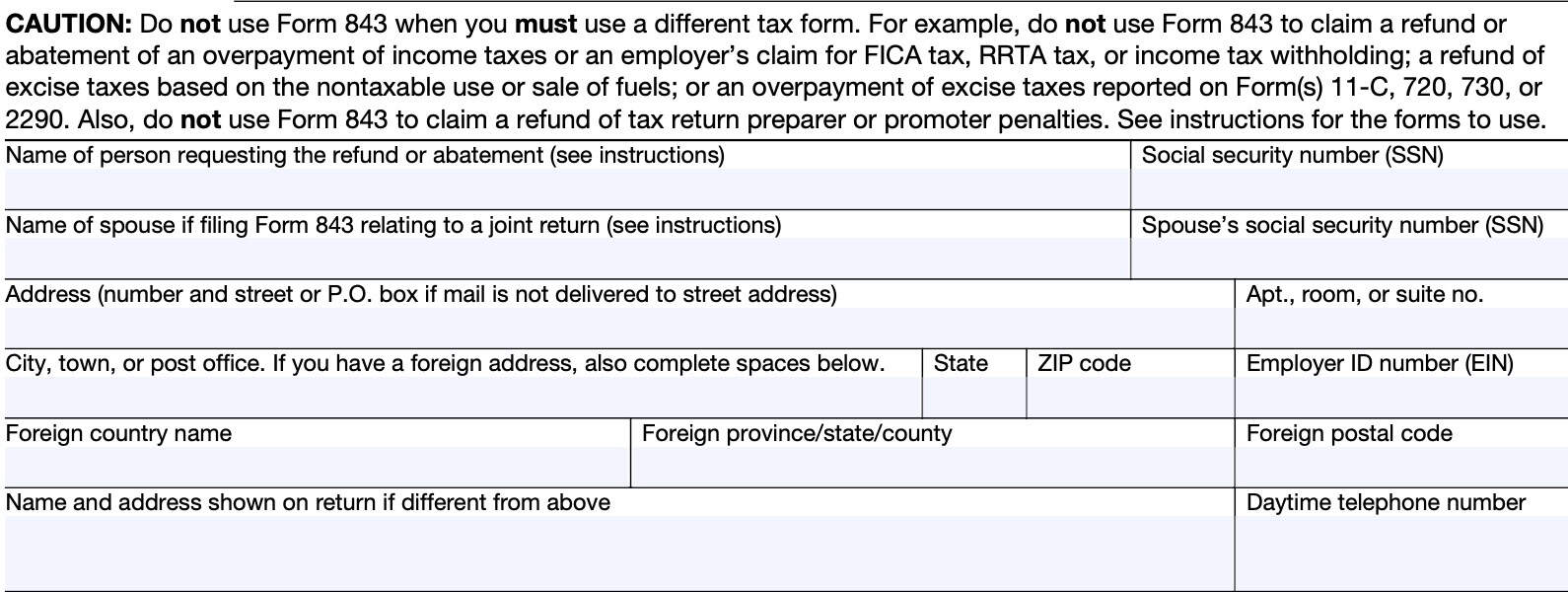 The top of IRS Form 843 shows taxpayer information