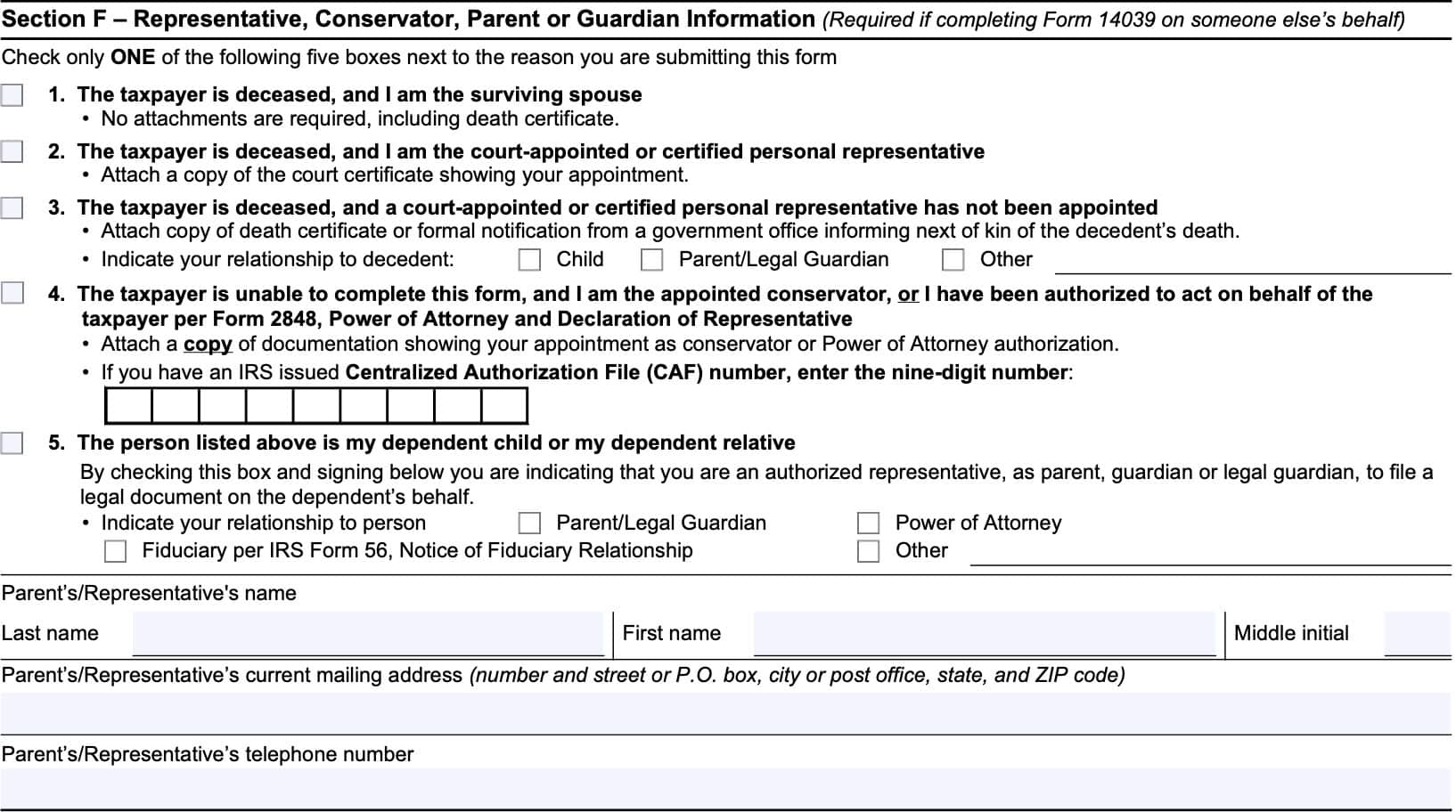 Section F to be completed by representative, conservator, parent, or guardian