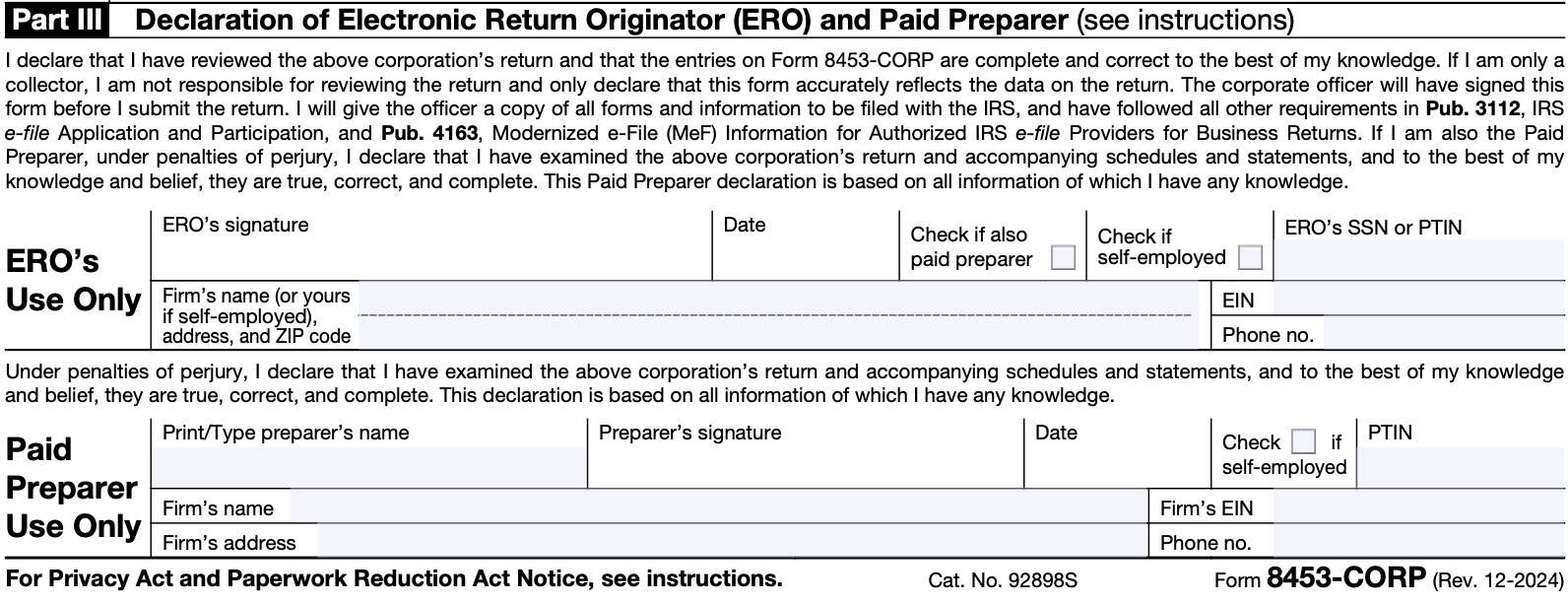 irs form 8453-corp, part iii: declaration of electronic return originator (ERO) and paid preparer