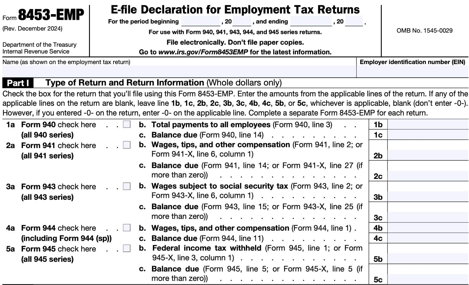 irs form 8453-emp part i, type of return and return information