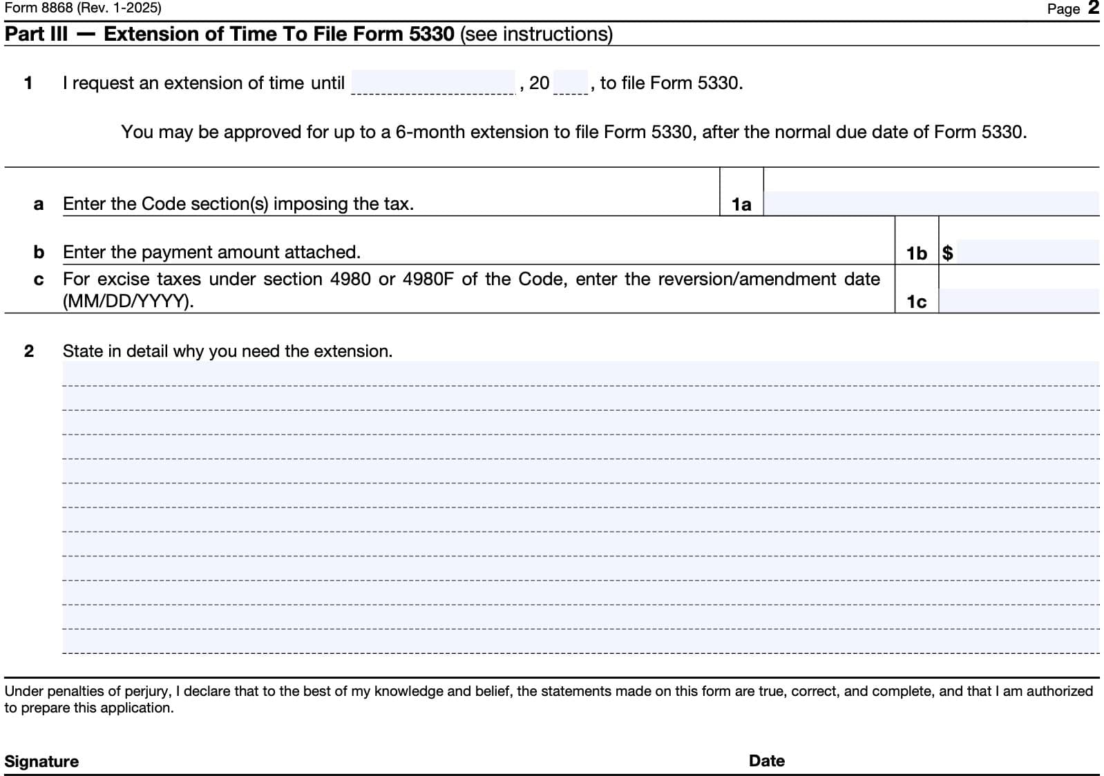 Part III: Extension of time to File Form 5330