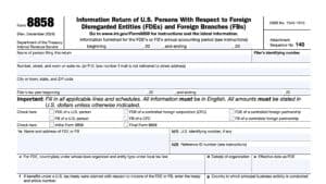 irs form 8858, Information Return of U.S. Persons With Respect to Foreign Disregarded Entities (FDEs) and Foreign Branches (FBs)