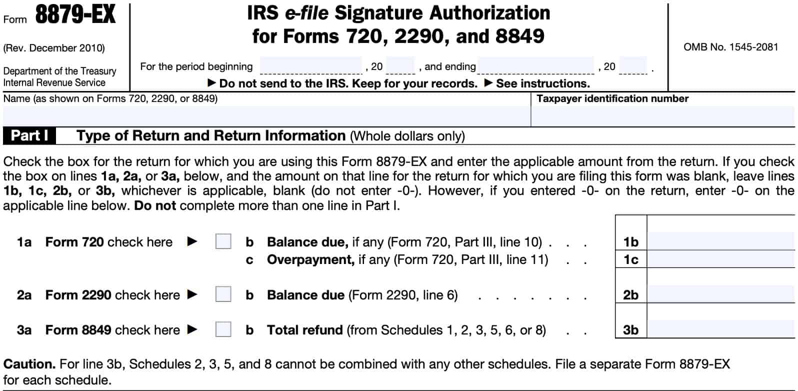 irs form 8879-ex part i: type of return and return information