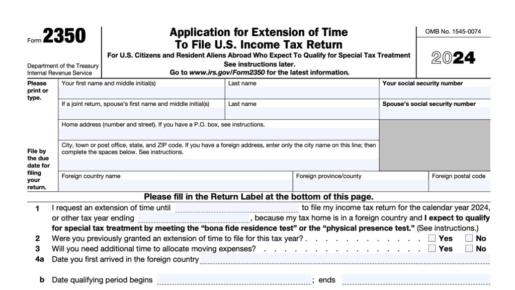 irs form 2350, application for extension of time to file U.S. income tax return