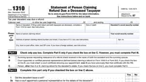irs form 1310, Statement of Person Claiming Refund Due a Deceased Taxpayer