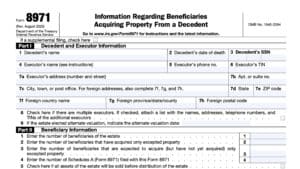 irs form 8971, information regarding beneficiaries acquiring property from a decedent